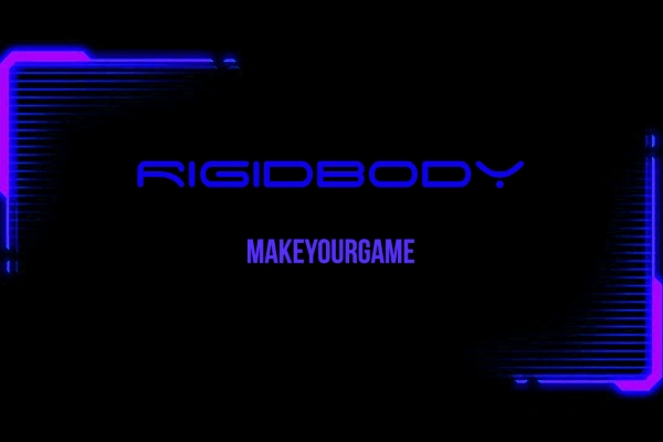 Apprenez à manier le Rigidbody