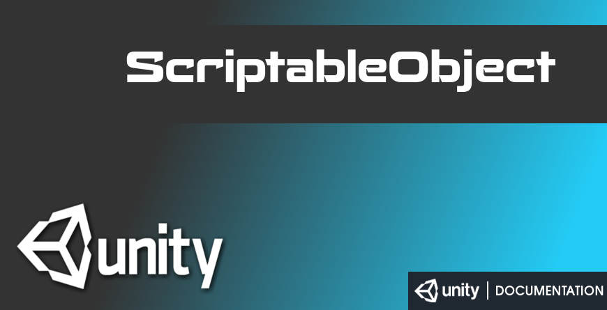 ScriptableObject